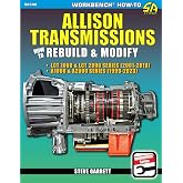 Allison Transmissions: How to Rebuild &amp; Modify (Workbench How-to, SA540)