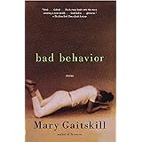Bad Behavior: Stories