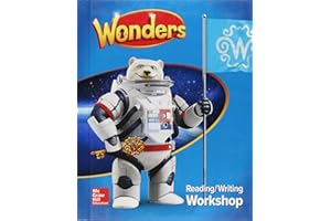 Wonders Reading/Writing Workshop, Grade 6 (ELEMENTARY CORE READING)