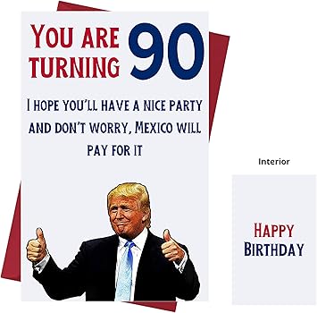 Amazon Com Let S Make 90 Great Again Donald Trump Sarcasm 90th Birthday Cards For Women Men Friends Coworkers Etc Donald Trump Birthday Cards 90 Years Old 90th Birthday Cards 90th Anniversary Office Products 90 Year Old Birthday Card