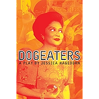 Dogeaters: A Play About the Philippines book cover