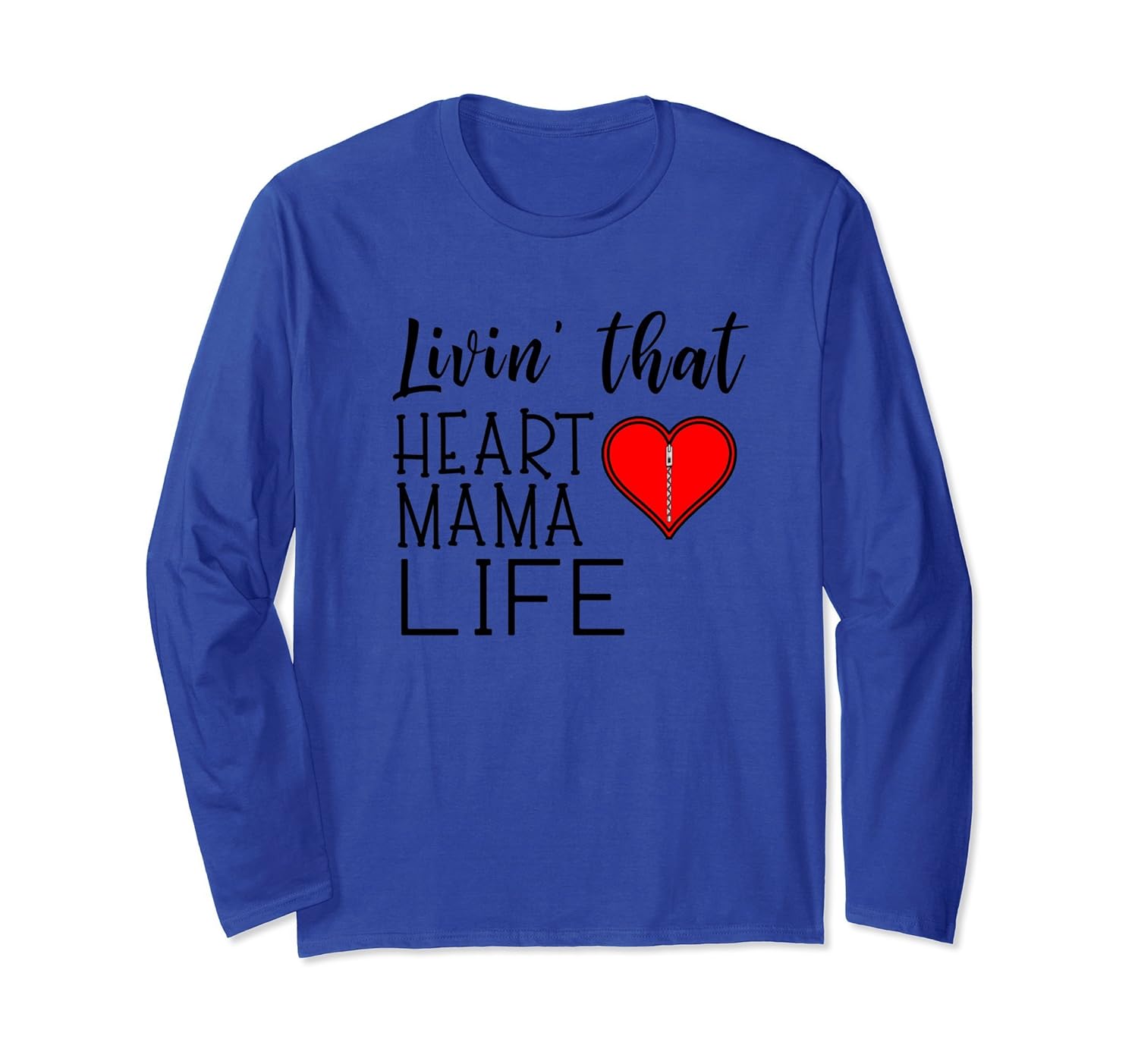 Living that Heart Mama Life CHD Awareness Long Sleeve Shirt- TPT