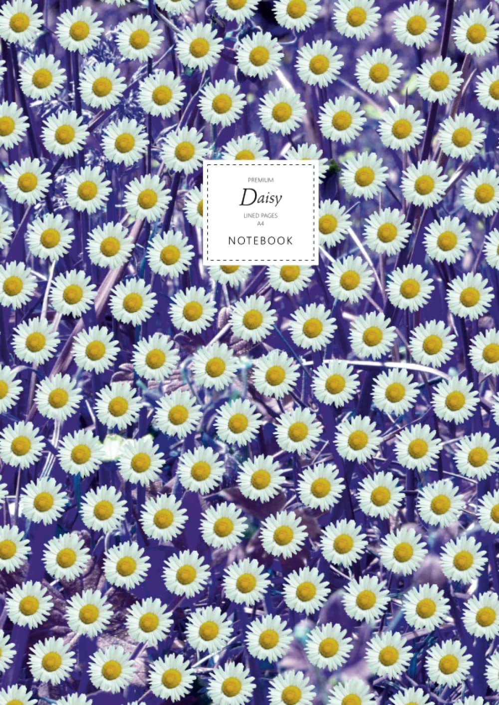 Daisy Notebook - Lined Pages - A4 - Premium: (Purple Leaf Edition) Fun notebook 192 lined pages (A4 / 8.27x11.69 inches / 21x29.7cm)