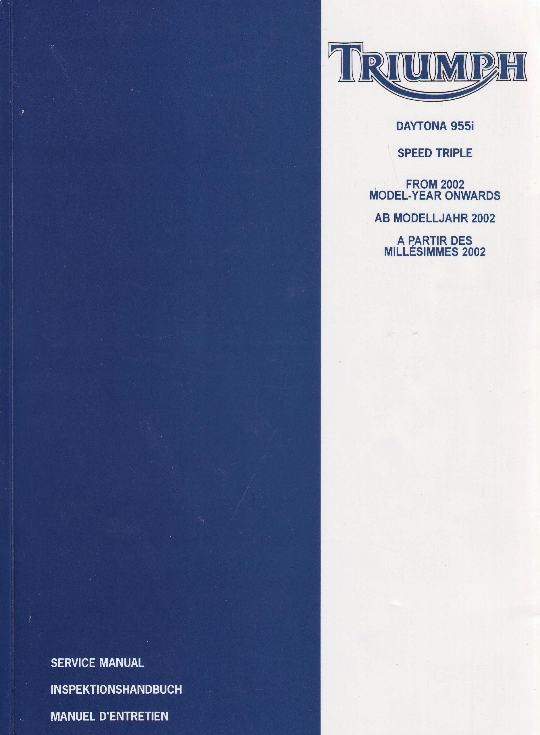 Triumph Daytona 955i Speed Triple Repair Service Manual From 2002  Model-Year Onwards: Triumph Motorcycles Limited: Amazon.com: Books
