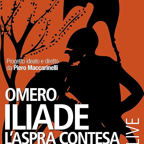 Download Iliade: L'aspra contesa PDF