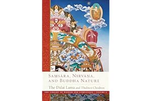 Samsara, Nirvana, and Buddha Nature (3) (The Library of Wisdom and Compassion)