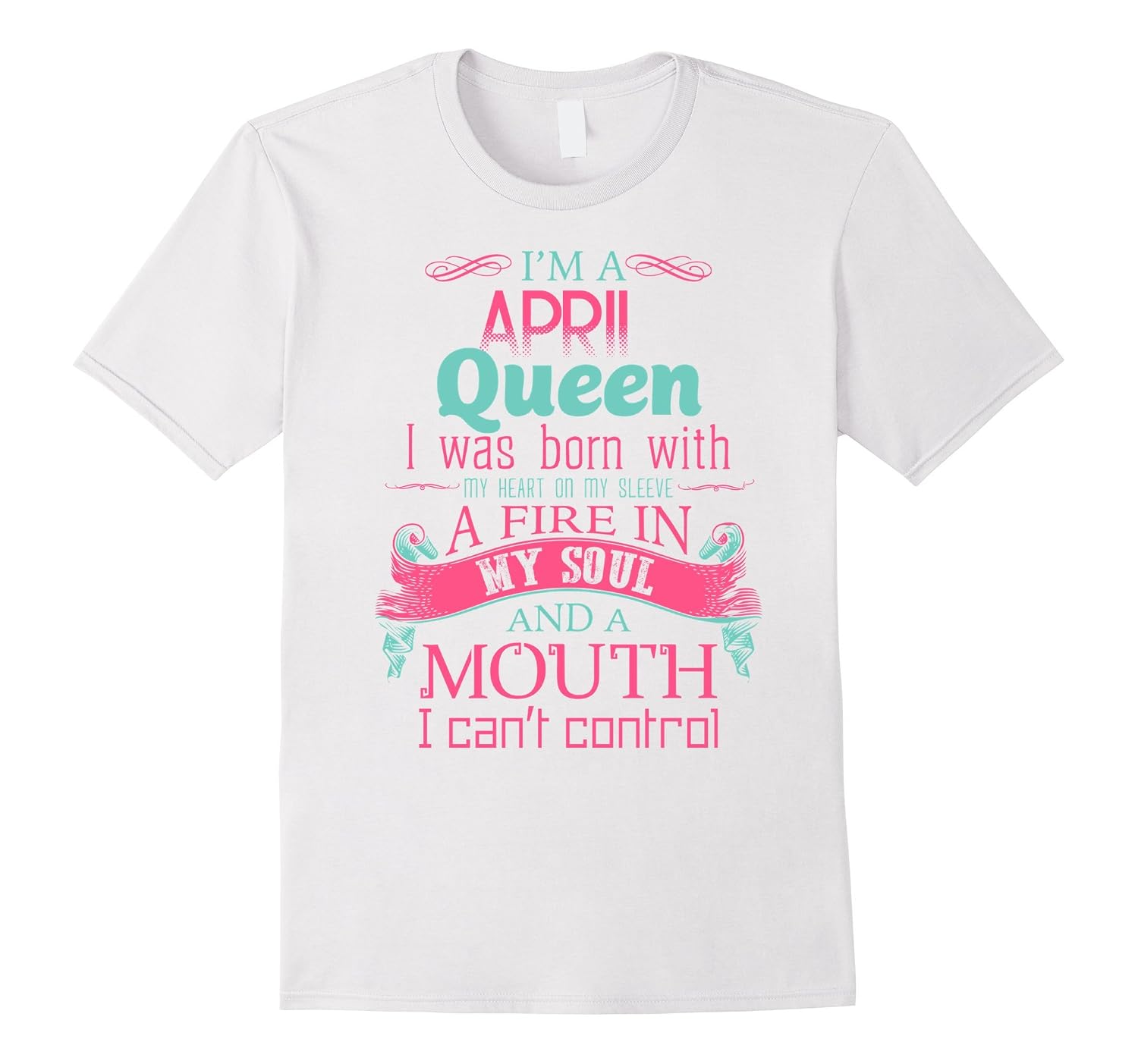april queen t shirt