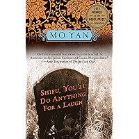 Shifu, You'll Do Anything for a Laugh: A Novel book cover