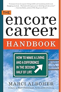 Second Act Careers 50 Ways To Profit From Your Passions During