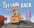 The Cat Came Back: Fred Penner, Renee Reichert: 9781596430303: Amazon ...