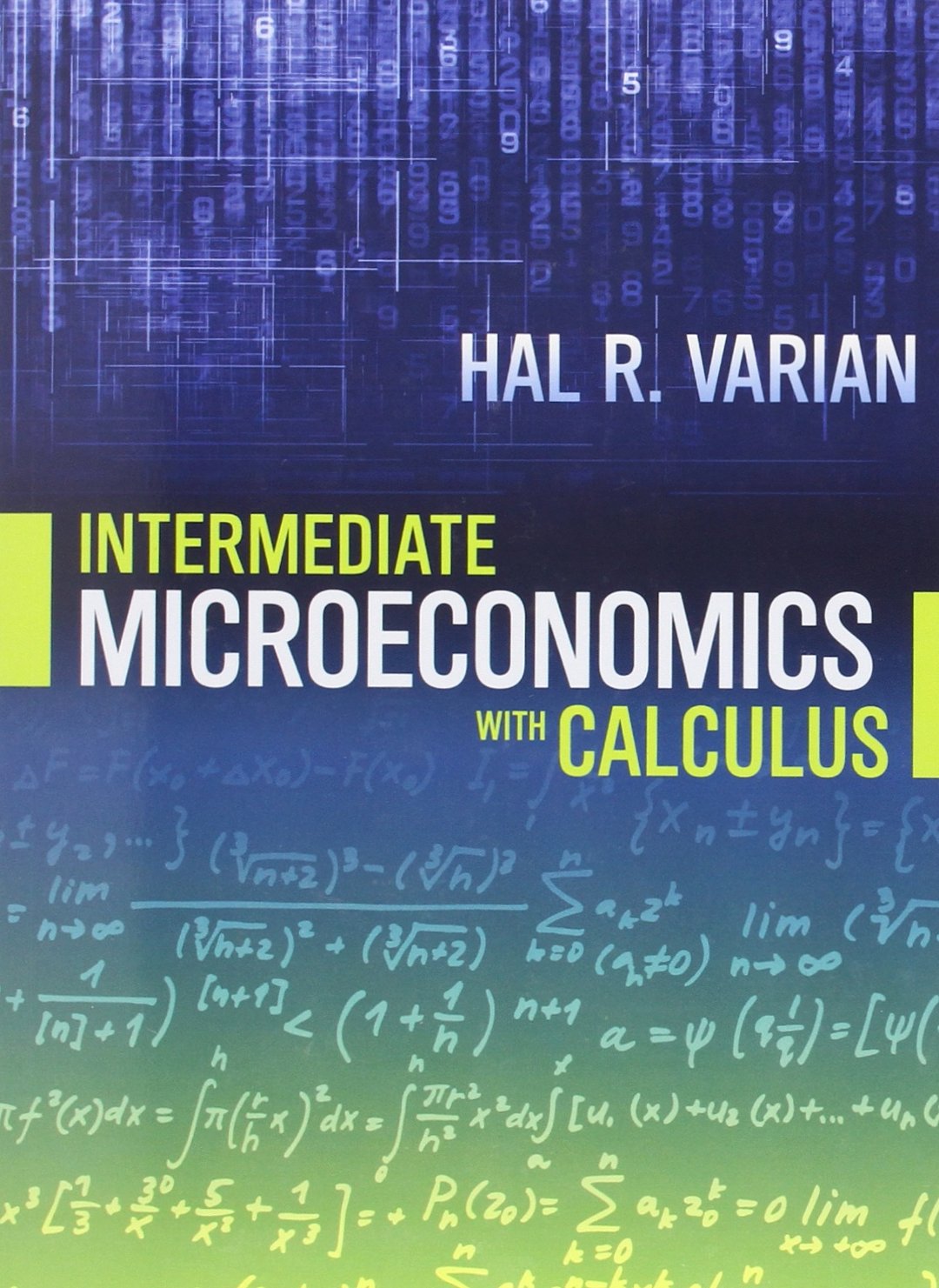 Intermediate Microeconomics With Calculus Amazon Co Uk Varian Hal R 9780393123982 Books