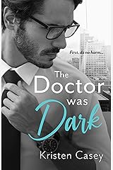 The Doctor Was Dark (Triple Threat Book 2) Kindle Edition