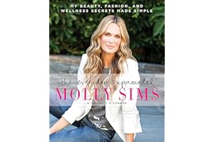 The Everyday Supermodel: My Beauty, Fashion, and Wellness Secrets Made Simple