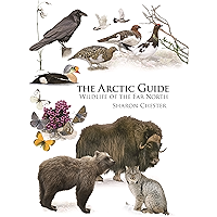 The Arctic Guide: Wildlife of the Far North (Princeton Field Guides Book 106) book cover The Arctic Guide: Wildlife of the Far North (Princeton Field Guides Book 106) book cover