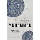 Concise Guide to the Life of Muhammad (Introducing Islam)