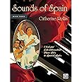 Sounds of Spain, Book 3 (Sounds of Spain, Bk. 3)