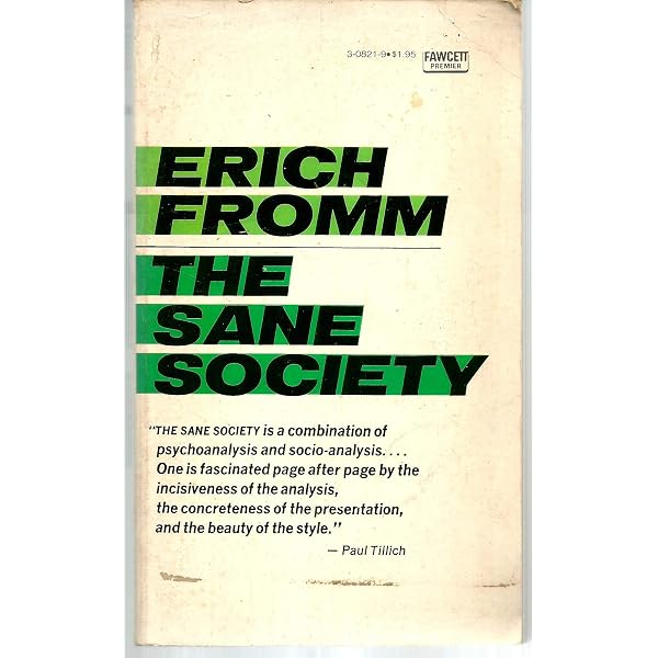 The Sane Society: Fromm, Erich: Amazon.com: Books