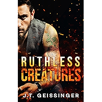 Ruthless Creatures (Queens & Monsters Book 1)