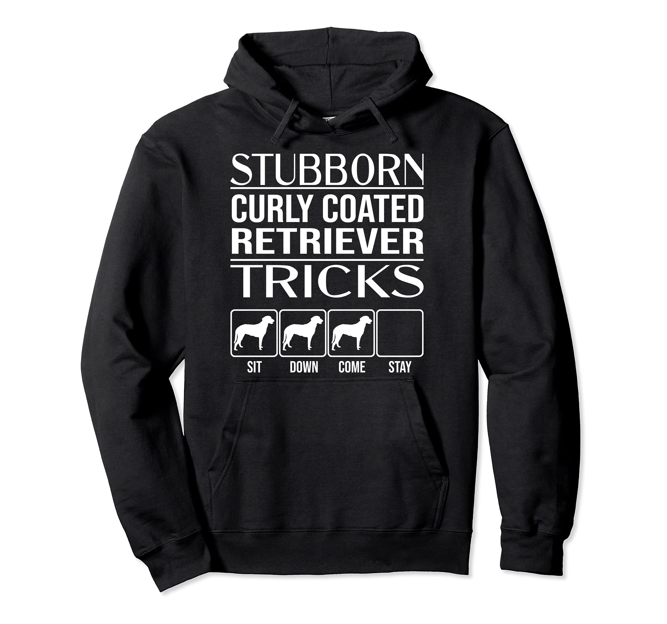 Stubborn Dog Tricks, dog gift, Funny Curly Coated Retriever Pullover Hoodie