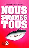 Nous sommes tous des féministes / Les marieuses
