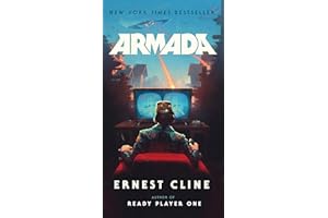 Armada: A novel by the author of Ready Player One