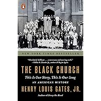 The Black Church: This Is Our Story, This Is Our Song