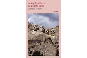 Les présidents des Etats-Unis (Tempus) (French Edition)