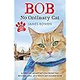 Bob: No Ordinary Cat