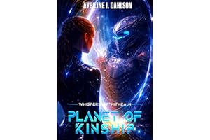 Planet of Kinship: Whispers of Hithea – Book 4