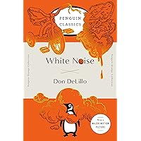 White Noise: (Penguin Orange Collection)
