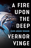A Fire Upon The Deep (Zones of Thought series Book 1)