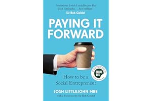 Paying It Forward: How to be a Social Entrepreneur