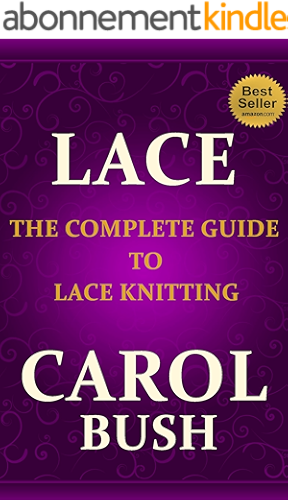 Download Lace: The Complete Guide to Lace Knitting (English Edition) PDF