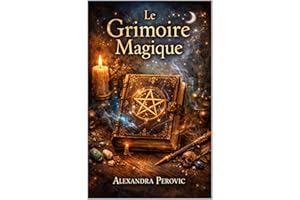 Le Grimoire Magique (French Edition)