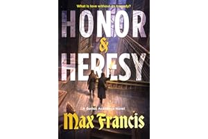 Honor & Heresy: A Gothic Academia Novel