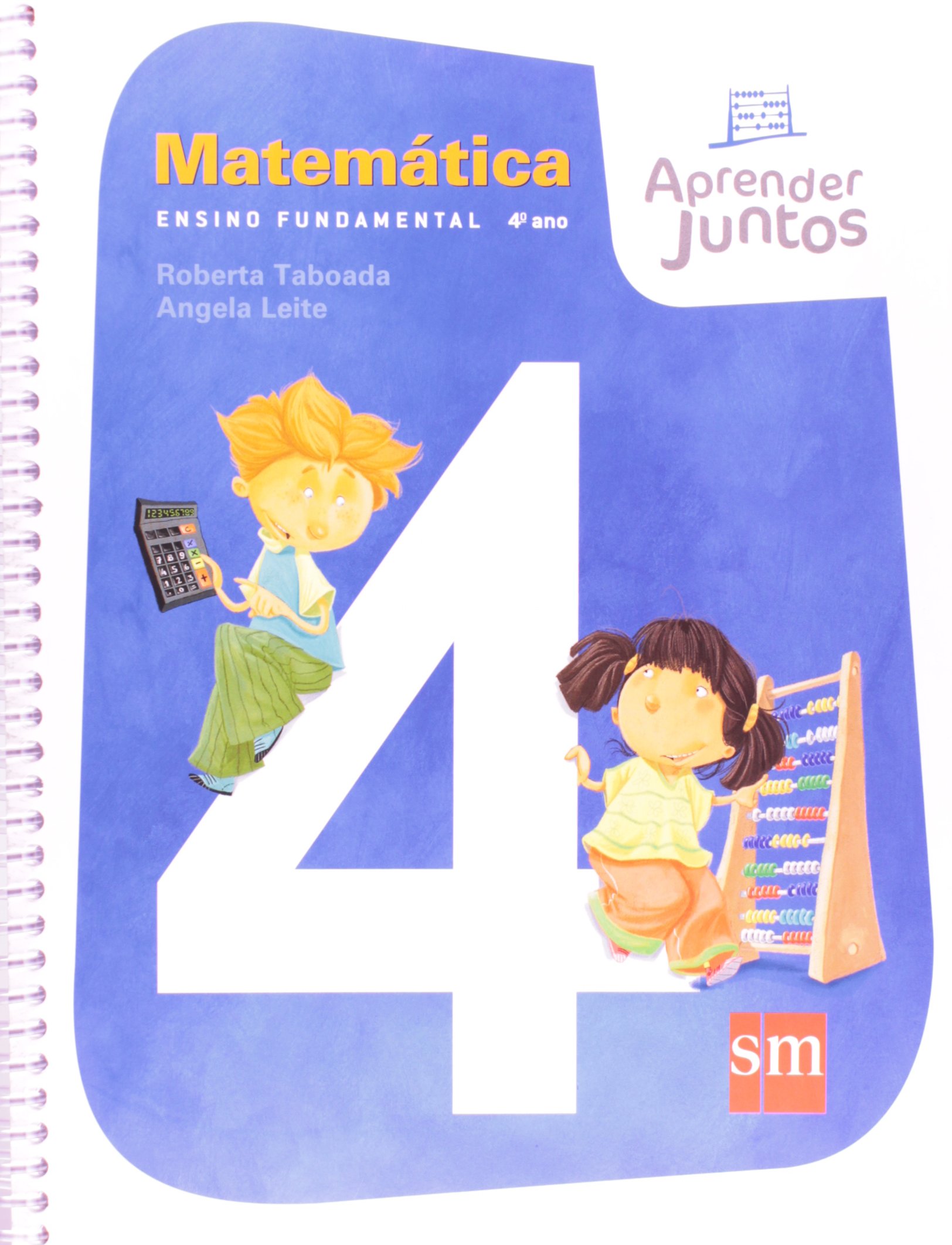 Aprender Juntos Matemática. 4º Ano PDF Angela Leite Roberta Taboada