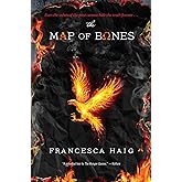 The Map of Bones (The Fire Sermon)