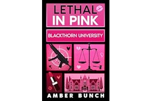 Lethal in Pink: Blackthorn University