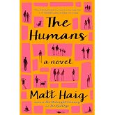 The Humans: A Novel