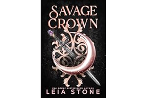 Savage Crown (Bonded by Fate Duet Book 2)