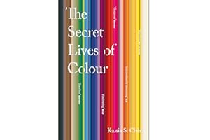 The Secret Lives of Colour