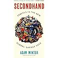 Secondhand: Travels in the New Global Garage Sale