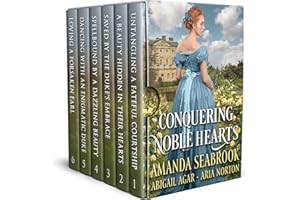 Conquering Noble Hearts: A Historical Regency Romance Collection (Regency Hearts Entwined)