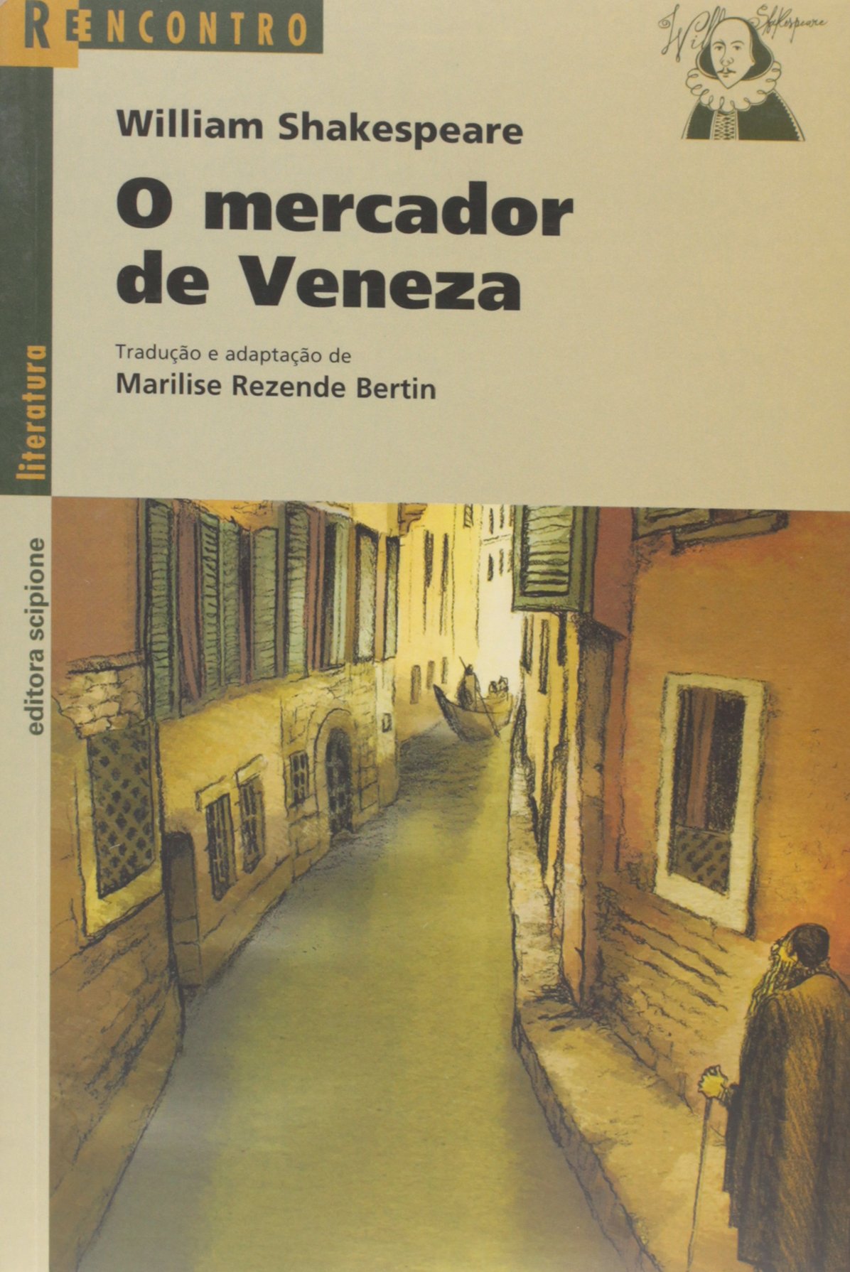 O Mercador de Veneza Coleção Reencontro Literatura PDF William Shakespeare O Mercador de Veneza Coleção Reencontro Literatura PDF William Shakespeare