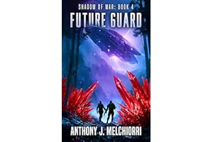 Future Guard (Shadow of War Book 4)