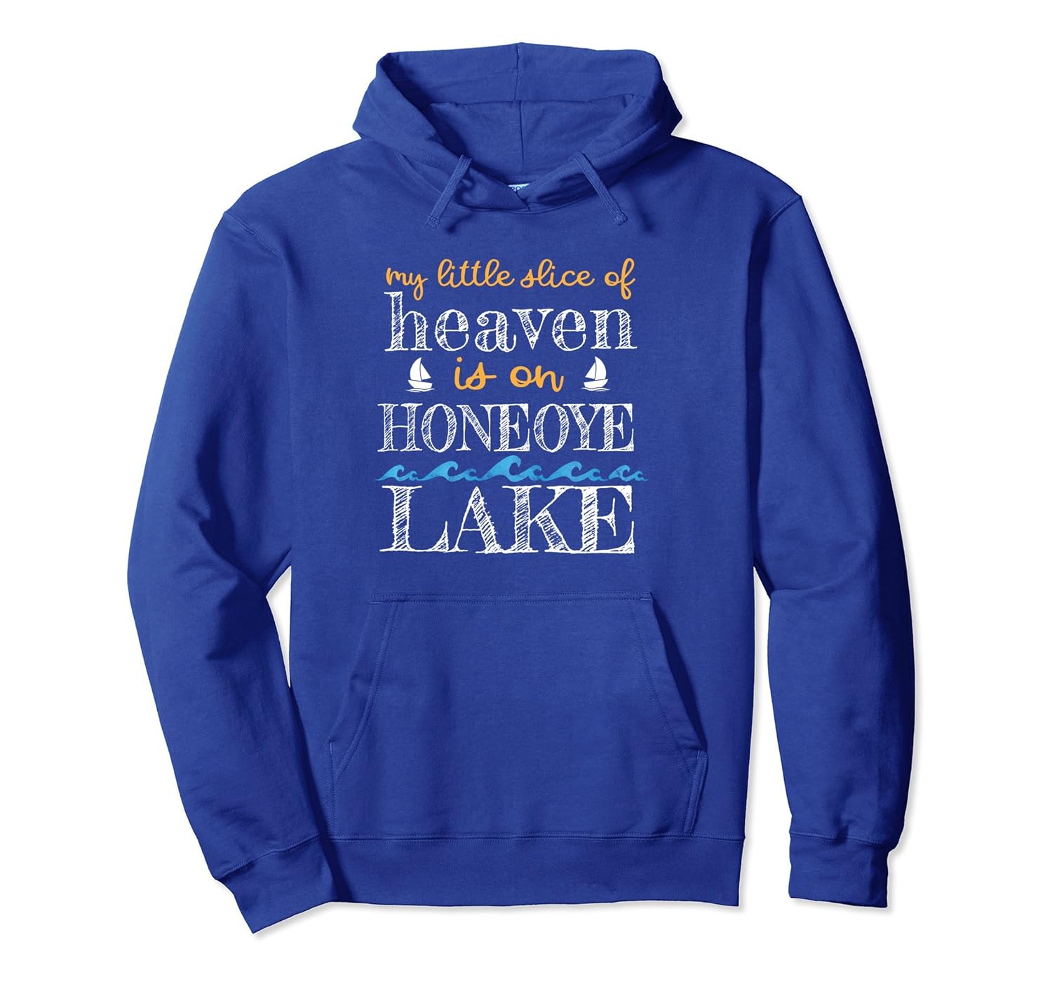 Honeoye Lake Hoodie Slice of Heaven Finger Lakes Lake Bum-anz