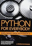 Python for Everybody: Exploring Data in Python 3