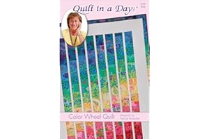 Quilt In A Day Color Wheel Quilt: Eleanor Burns Signature Pattern