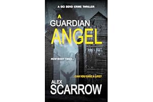 A GUARDIAN ANGEL (DCI BOYD CRIME SERIES Book 13)