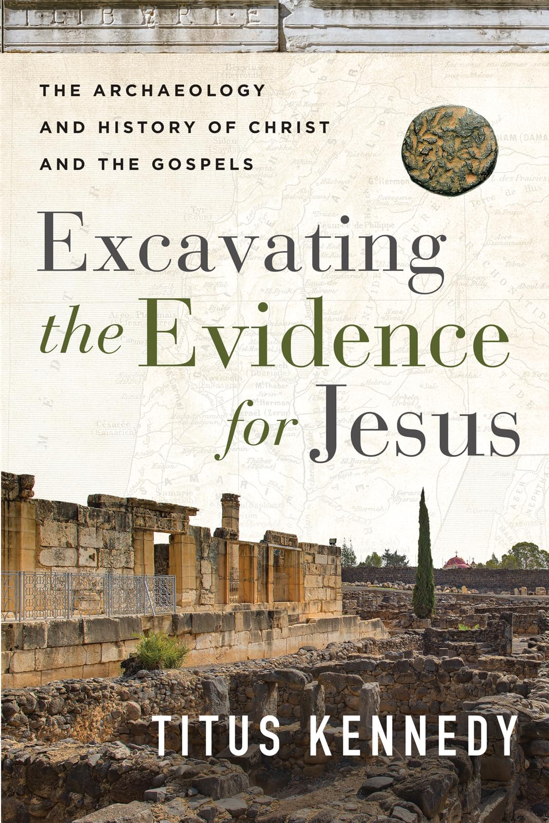 Excavating the Evidence for Jesus: The Archaeology and History of Christ and the Gospels Excavating the Evidence for Jesus: The Archaeology and History of Christ and the Gospels Paperback Audible Audiobook Kindle Audio CD